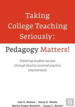 Bertrand.pt - Taking College Teaching Seriously - Pedagogy Matters!