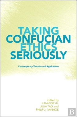 Bertrand.pt - Taking Confucian Ethics Seriously