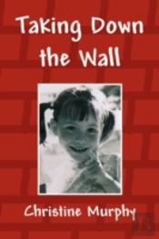 Taking Down The Wall