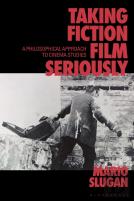Taking Fiction Film Seriously