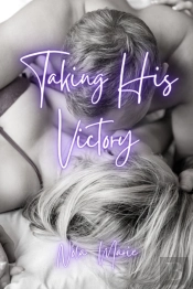 Taking His Victory