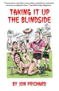 Taking It Up The Blindside