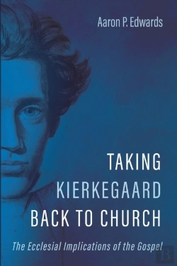Bertrand.pt - Taking Kierkegaard Back To Church