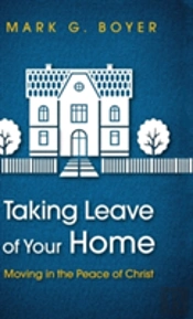 Taking Leave Of Your Home