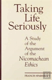 Taking Life Seriously