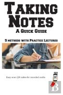 Taking Notes - The Complete Guide