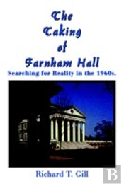 Taking Of Farnham Hall: Searching For Reality In The 1960s.