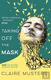 Taking Off The Mask
