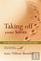 Taking Off Your Shoes: The Abraham Path,
