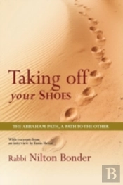 Taking Off Your Shoes: The Abraham Path,