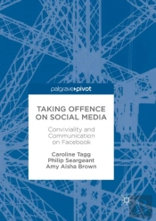 Taking Offence On Social Media