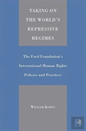 Taking On The World'S Repressive Regimes