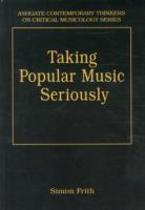 Taking Popular Music Seriously