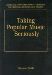 Taking Popular Music Seriously