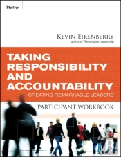 Taking Responsibility And Accountability Participant Workbook