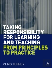 Taking Responsibility For Learning And Teaching