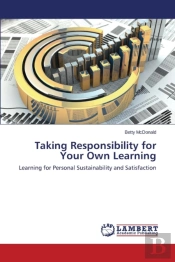 Taking Responsibility For Your Own Learning