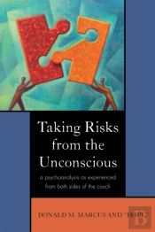 Taking Risks From The Unconscious