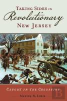 Taking Sides In Revolutionary New Jersey
