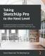 Taking Sketchup Pro To The Next Level