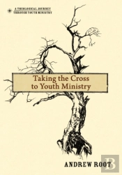 Taking The Cross To Youth Ministry