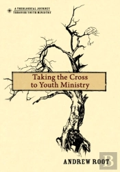 Taking The Cross To Youth Ministry