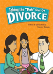 Taking The ''Duh'' Out Of Divorce