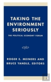 Taking The Environment Seriously