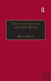 Taking The Law Into Their Own Hands