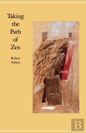 Taking The Path Of Zen