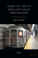 Taking The Train Of Singularity South From Midtown