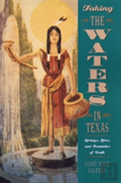 Taking The Waters In Texas