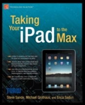 Taking Your Ipad To The Max