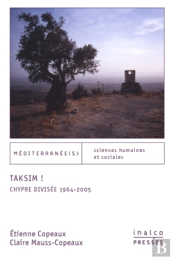 Bertrand.pt - Taksim ! Chypre Divisée, 1964-2005