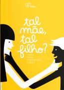 Tal Mãe, Tal Filho?