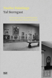 Tal Sterngast. Twelve Paintings