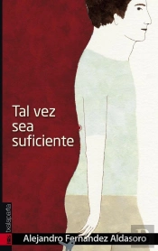 Tal Vez Sea Suficiente