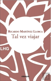 Tal Vez Viajar