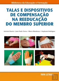 Bertrand.pt - Talas e Dispositivos de Compensação na Reeducação do Membro Superior