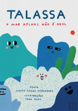 Bertrand.pt - Talassa - O Mar Afinal Não é Azul