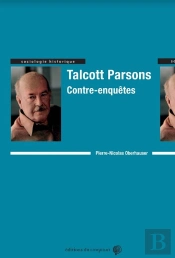 Talcott Parsons : Contre-Enquêtes