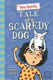 Tale Of A Scaredy-Dog