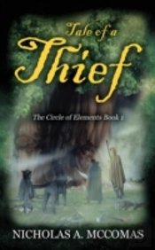 Tale Of A Thief: The Circle Of Elements Book 1