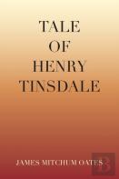 Tale Of Henry Tinsdale