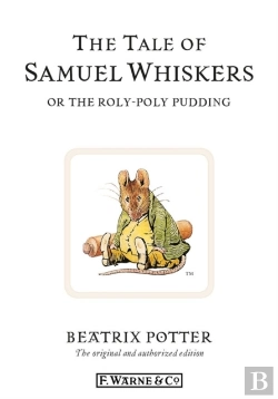 Bertrand.pt - Tale Of Samuel Whiskers Or The Roly-Poly Pudding