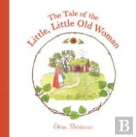 Tale Of The Little Little Old Woman