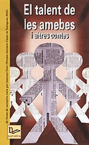 Talent De Les Amebes I Altres Contes, El