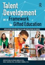 Talent Development As A Framework For Gifted Education