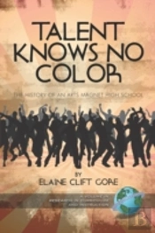 Talent Knows No Color