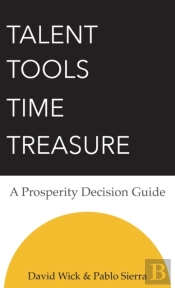 Talent Tools Time Treasure - A Prosperit